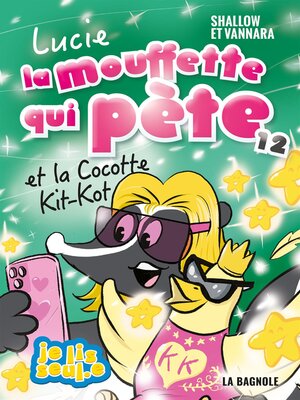 cover image of Lucie la mouffette qui pète et la Cocotte Kit-Kot